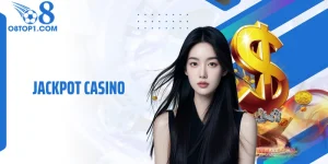 Jackpot Casino O8 - Nổ Thưởng Lớn Khiến Người Chơi Sững Sờ