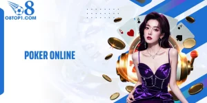 Poker Online Tại O8 - Những Kịch Bản Khó Đoán Trên Bàn Cược
