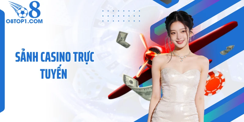 Sảnh Casino Trực Tuyến O8 Gây Chú Ý Nhờ Phong Cách Khác Biệt